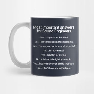 Most important answers for sound engineers Mug